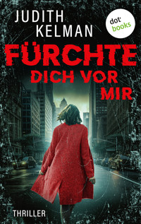 Fürchte dich vor mir - Judith Kelman - ebook
