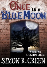 Once in a Blue Moon - Simon R. Green - ebook