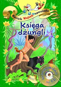 Księga dżungli Bociek Wojtek opowiada -  - książka
