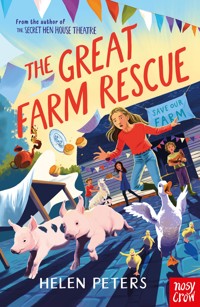 The Great Farm Rescue - Peters Helen, Helen Peters - ebook