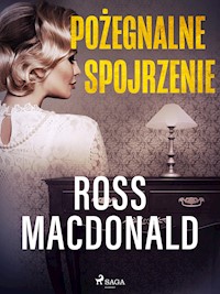 Pożegnalne spojrzenie - Macdonald	 Ross - ebook + audiobook