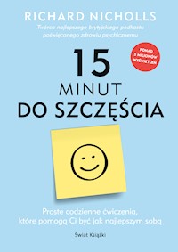 15 minut do szczęścia - Richard Nicholls - ebook + książka
