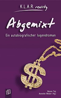 Abgemixt - Hasan Tas - ebook