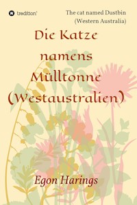 Die Katze namens Mülltonne - Egon Harings - ebook