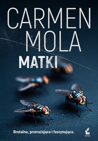 Matki - Carmen Mola - ebook + audiobook + książka