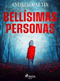 Bellísimas personas - Andreu Martín - ebook