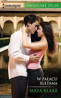 W pałacu sułtana (Światowe Życie) - Blake Maya - ebook