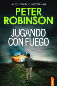 Jugando con fuego - Peter Robinson - ebook