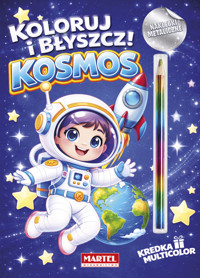 Koloruj i błyszcz. Kosmos z kredką i naklejkami metalicznymi - Salamon Katarzyna - książka