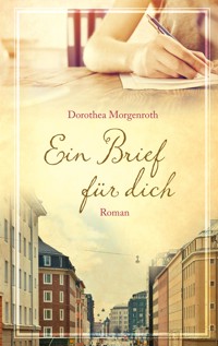 Ein Brief für dich - Dorothea Morgenroth - ebook
