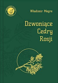 Dzwoniące Cedry Rosji księga 2 / Stow.Wartościowa Książka - Megre Władimir - książka