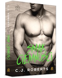 The Dark Duet Tom 3 Smak ciemności - Roberts C.J - książka