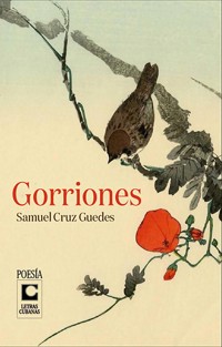 Gorriones - Samuel Cruz Guedes - ebook