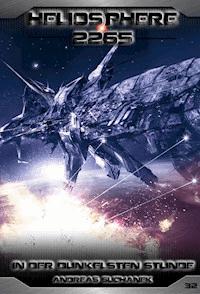 Heliosphere 2265 - Band 32: In der dunkelsten Stunde (Science Fiction) - Suchanek Andreas - ebook