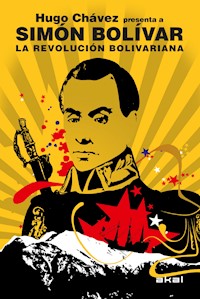 La Revolución bolivariana - Simón Bolívar - ebook