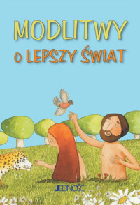 Modlitwy o lepszy świat - zbiorowa praca - książka