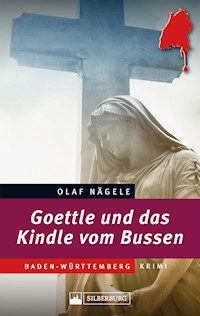 Goettle und das Kindle vom Bussen - Olaf Nägele - ebook
