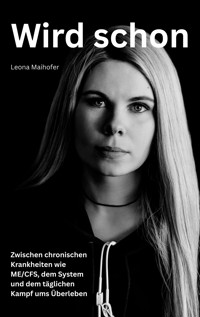 Wird schon - Leona Maihofer - ebook