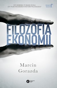 Filozofia ekonomii - Gorazda Marcin - książka