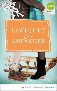 Landluft für Anfänger - 04 - Nora Lämmermann - ebook