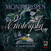 Czartoryska. Historia o marzycielce - Raspen Monika - audiobook