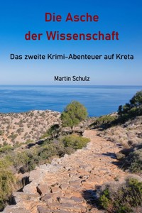 Die Asche der Wissenschaft - Martin Schulz - ebook