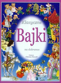 Klasyczne bajki na dobranoc -  - książka