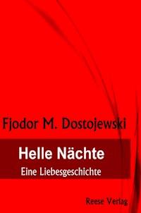 Helle Nächte - Fjodor M. Dostojewski - ebook