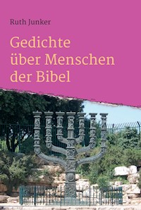 Gedichte über Menschen der Bibel - Ruth Junker - ebook