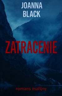 ZATRACENIE - J.Black - ebook