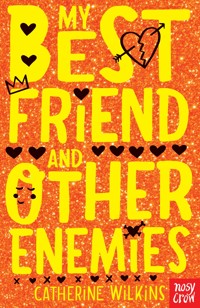 My Best Friend and Other Enemies - Wilkins Catherine - ebook