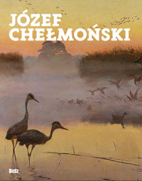 Józef Chełmoński - Stefania Krzysztofowicz-Kozakowska - książka