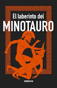 El laberinto del MINOTAURO - Bernardo Souvirón - ebook