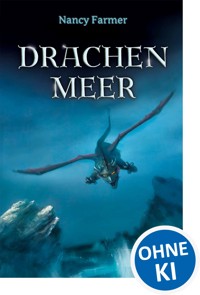 Drachenmeer - Nancy Farmer - ebook