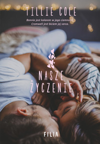 Nasze życzenie - Tillie Cole - ebook + książka