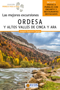 Ordesa y altos valles de Cinca y Ara - Joaquín Guerrero Campo - ebook