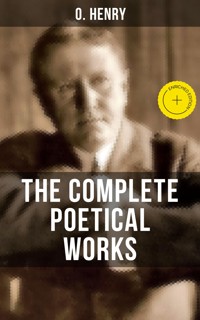 THE COMPLETE POETICAL WORKS OF O. HENRY - O. Henry - ebook