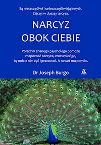 Narcyz obok ciebie - Joseph Burgo - książka