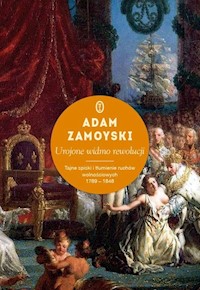 Urojone widmo rewolucji - Adam Zamoyski - książka