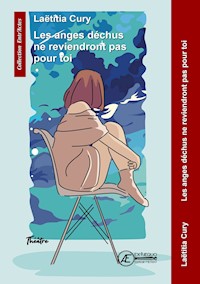 Les anges déchus ne reviendront pas pour toi - Laetitia Cury - ebook