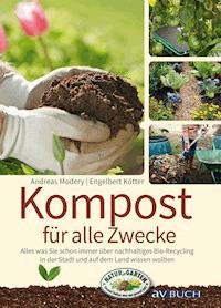 Kompost für alle Zwecke - Andreas Modery - ebook