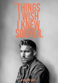Things I wish I knew sooner 3 - Dennis Schjødt Hansen - ebook