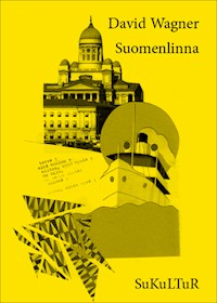 Suomenlinna - David Wagner - ebook