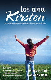 Los amo, Kirsten - Rainey H. Park - ebook