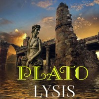 Lysis - Plato - audiobook