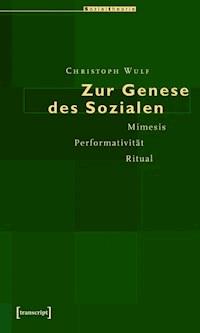 Zur Genese des Sozialen - Christoph Wulf - ebook