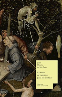 Examen de ingenios para las ciencias - Juan Huarte de San Juan - ebook
