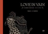 Love in Vain Robert Johnson 1911 - 1938 - Jean-Michael Dupont, Mezzo - książka
