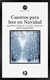 Cuentos para leer en navidad - Inés Arredondo - ebook