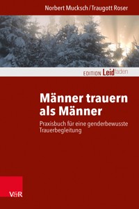Männer trauern als Männer - Norbert Mucksch - ebook